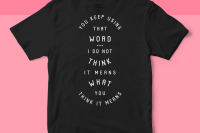 That Word Does Not Mean What You Think It Means