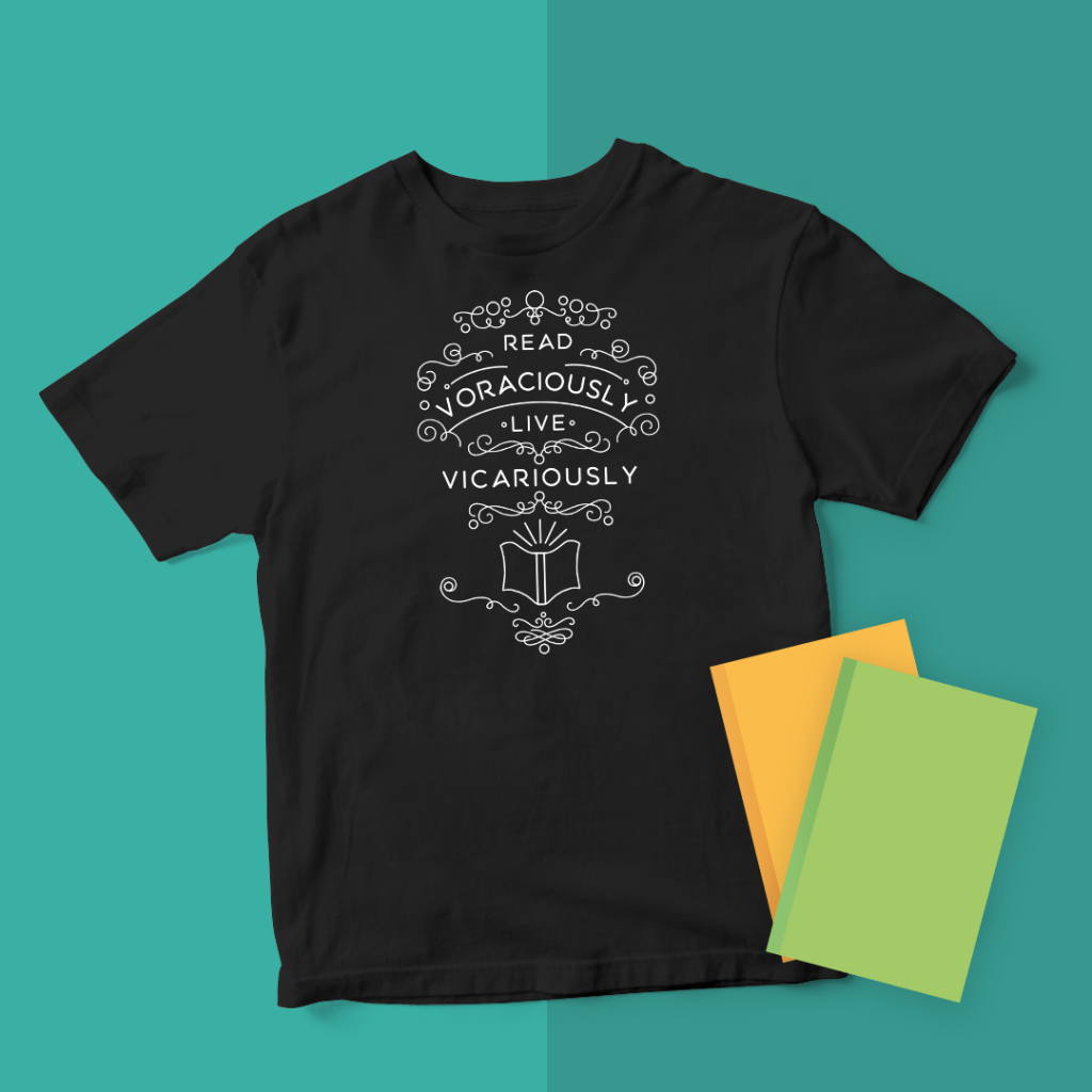 T-shirt mockup featuring the "Read Voraciously, Live Vicariously" design.
